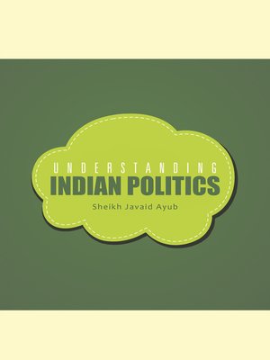 cover image of Understanding Indian Politics